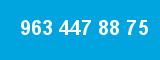 963 447 88 75